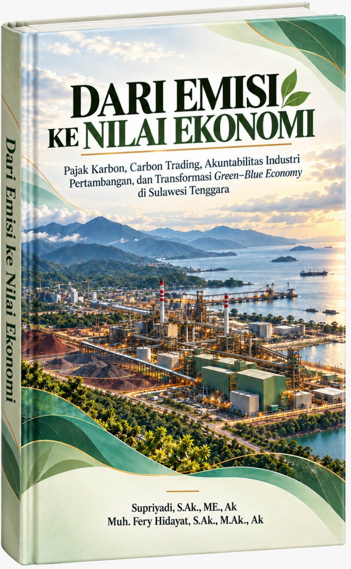 Dari Emisi ke Nilai Ekonomi